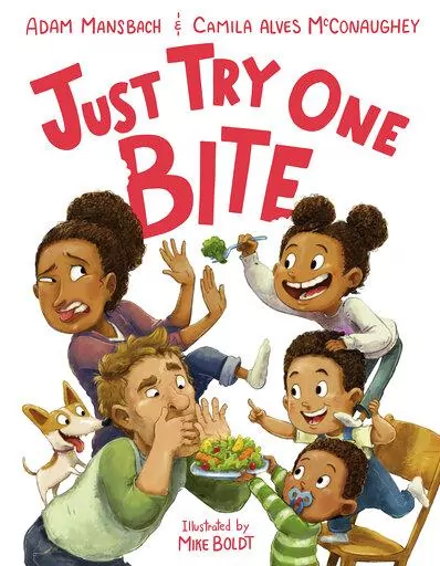This book cover image released by Dial Books for Young Readers shows "Just Try One Bite," a children's book by Adam Mansbach and Camila Alves McConaughey, illustrated by Mike Boldt. (Dial Books for Young Readers via AP)